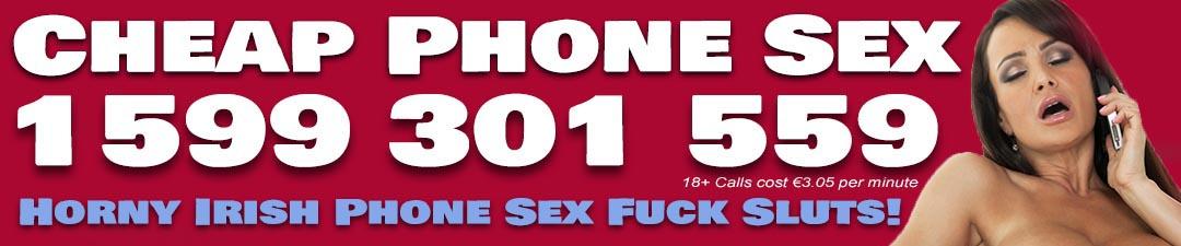 Cheap Irish Phone Sex
